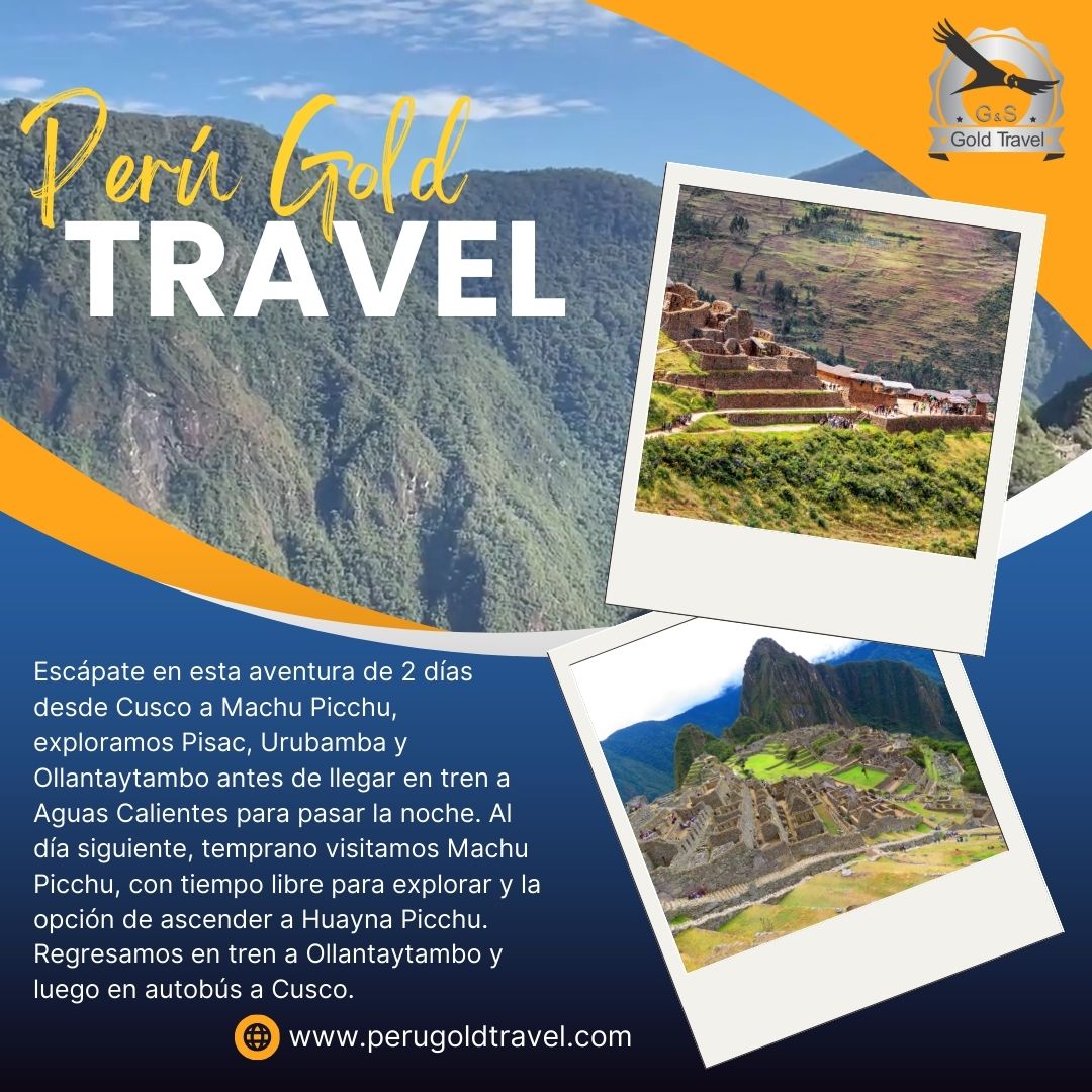 Escápate en esta aventura de 2 días desde Cusco a Machu Picchu